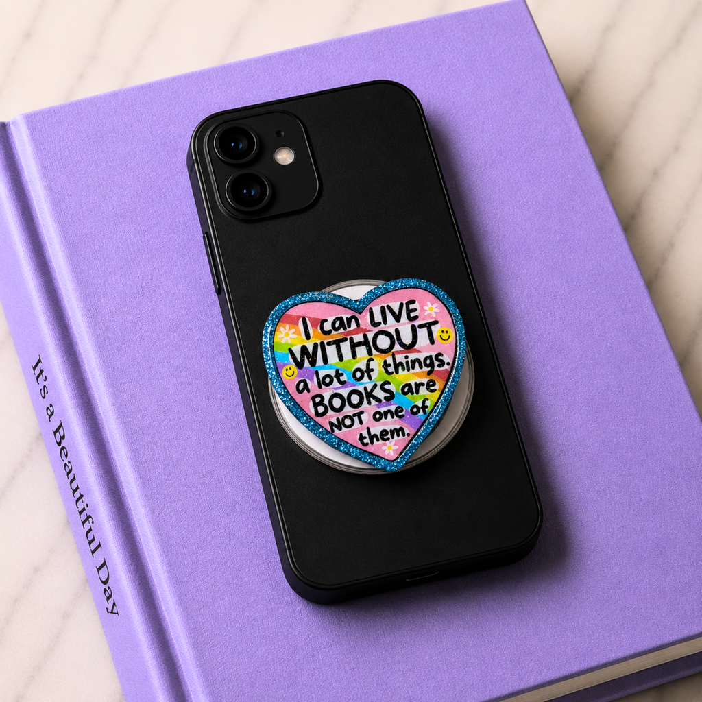 I Can Live Without A Lot Of Things Phone Tablet Grip