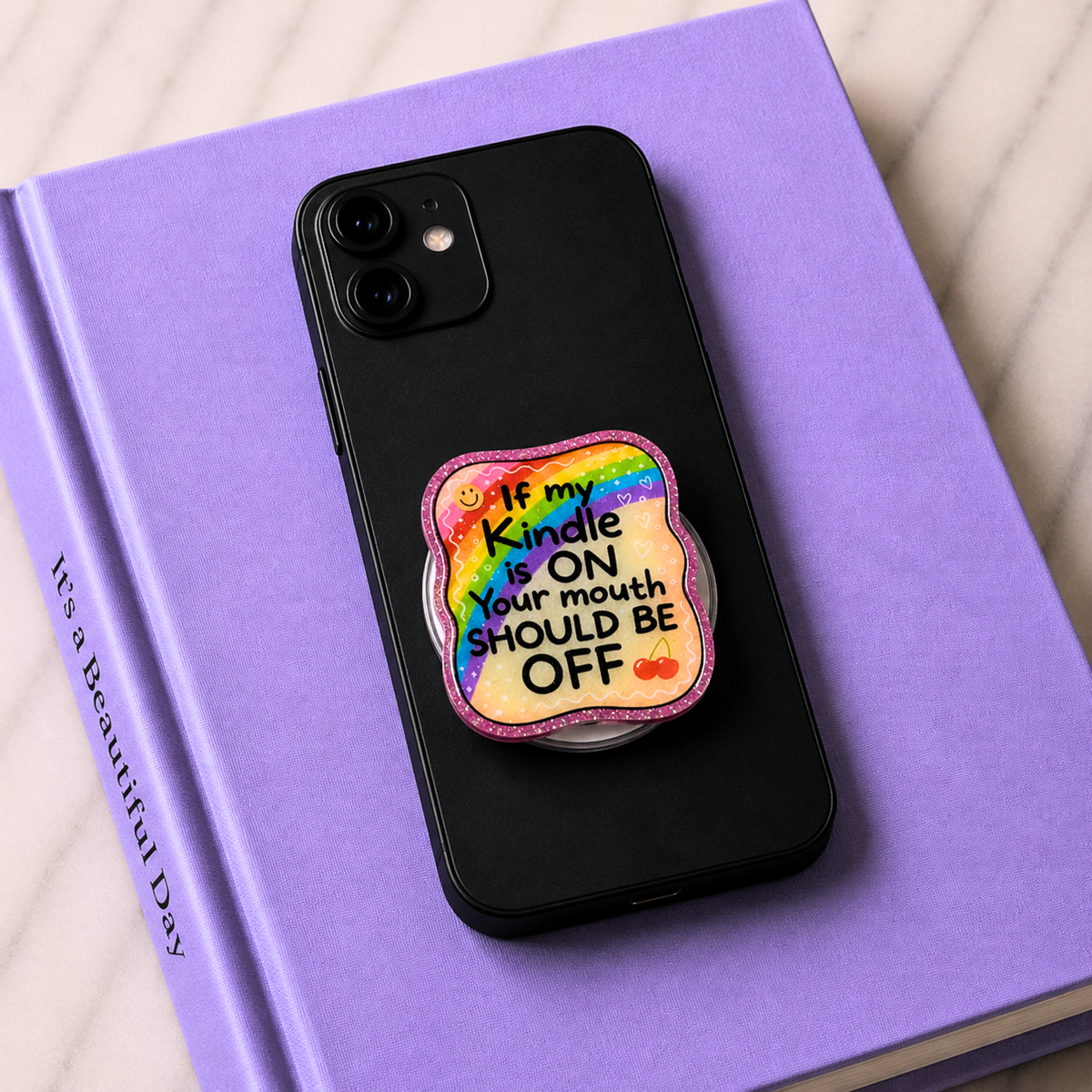 Your Mouth Should Be Off Phone Tablet Grip