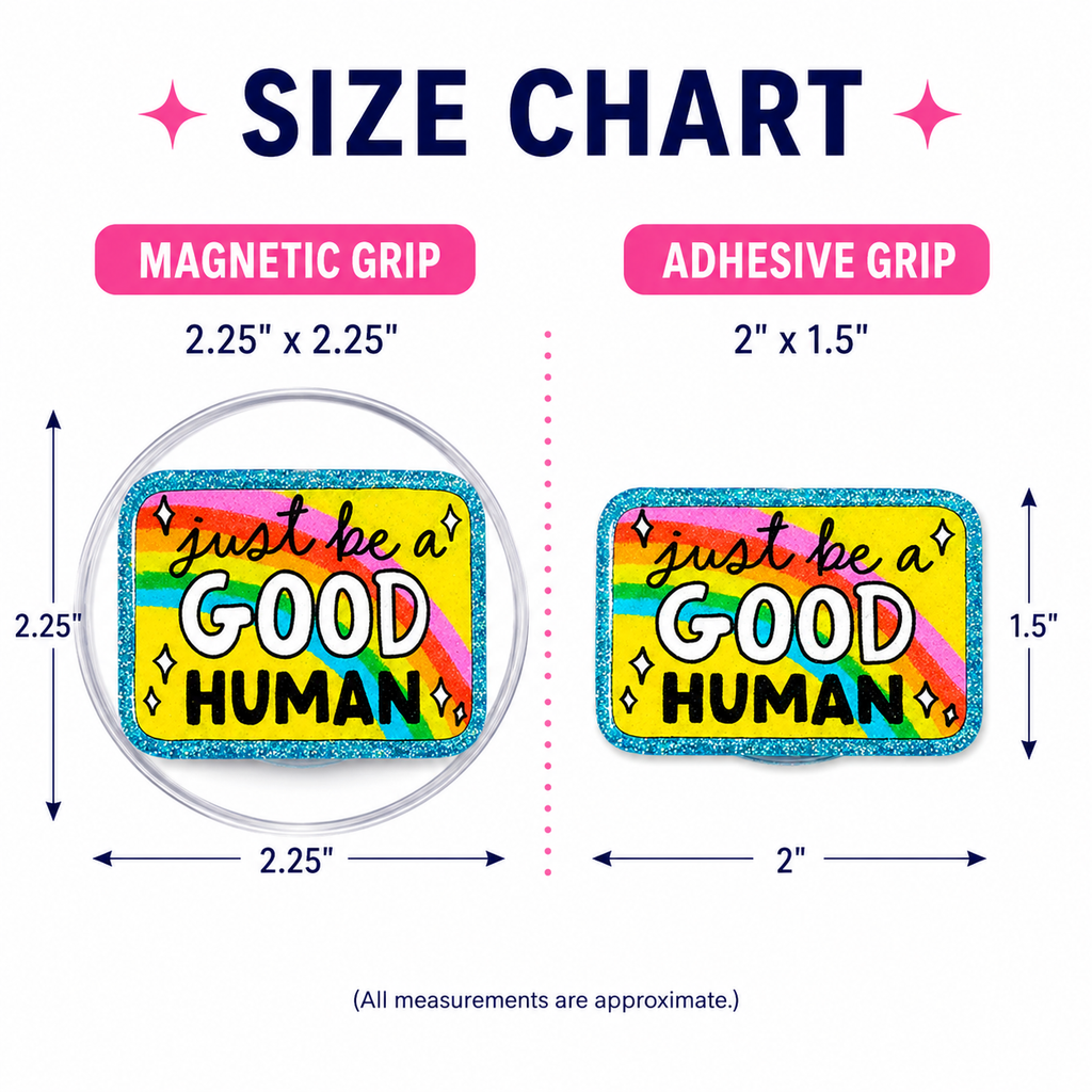 Just Be A Good Human Phone Tablet Grip