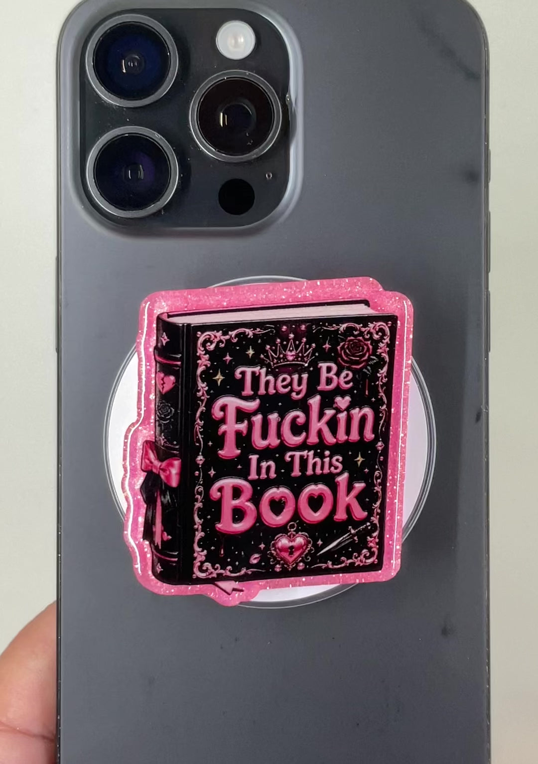 They Be Fuckin In This Book Phone Tablet Grip