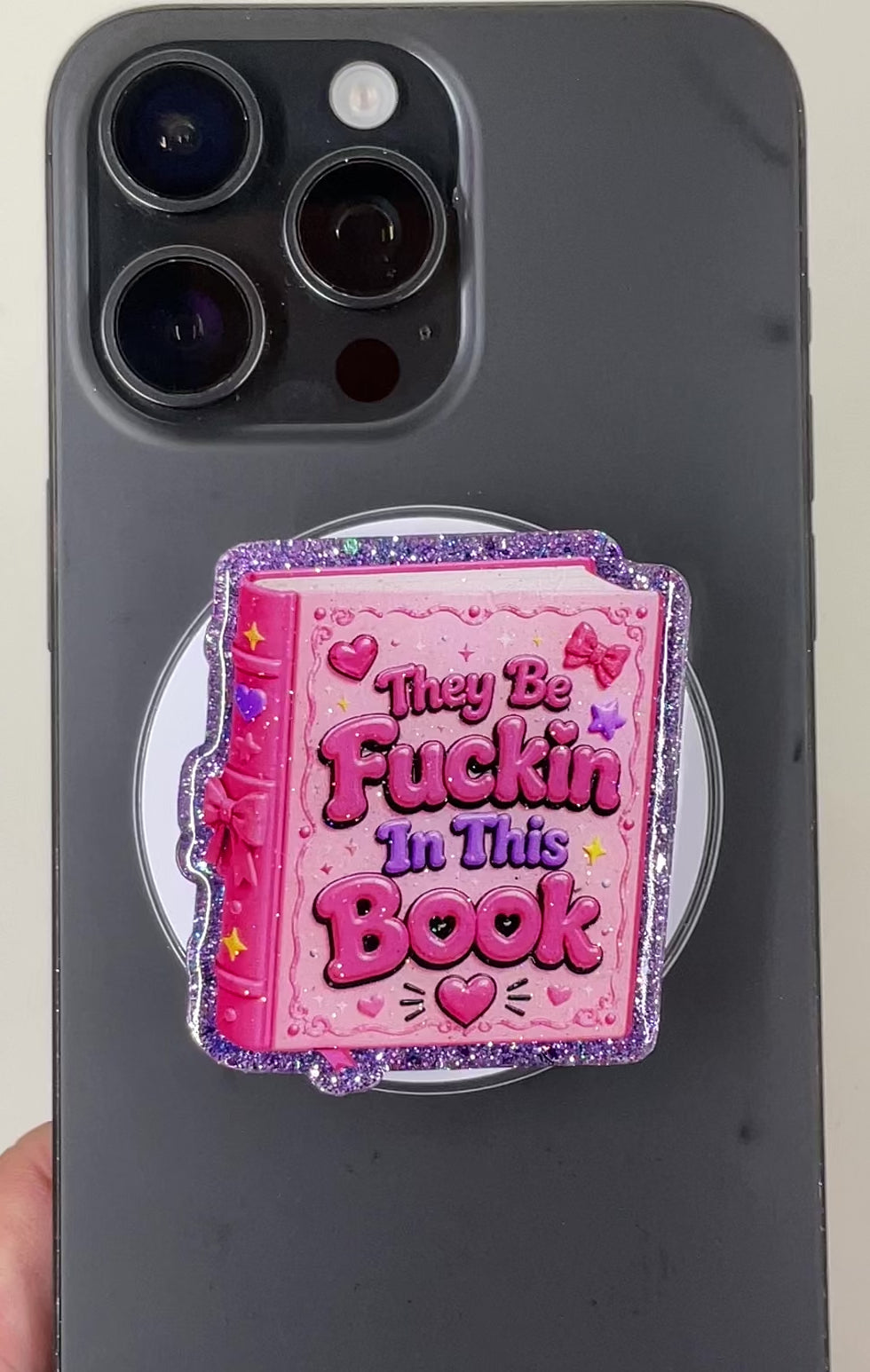 They Be Fuckin In This Book Phone Tablet Grip