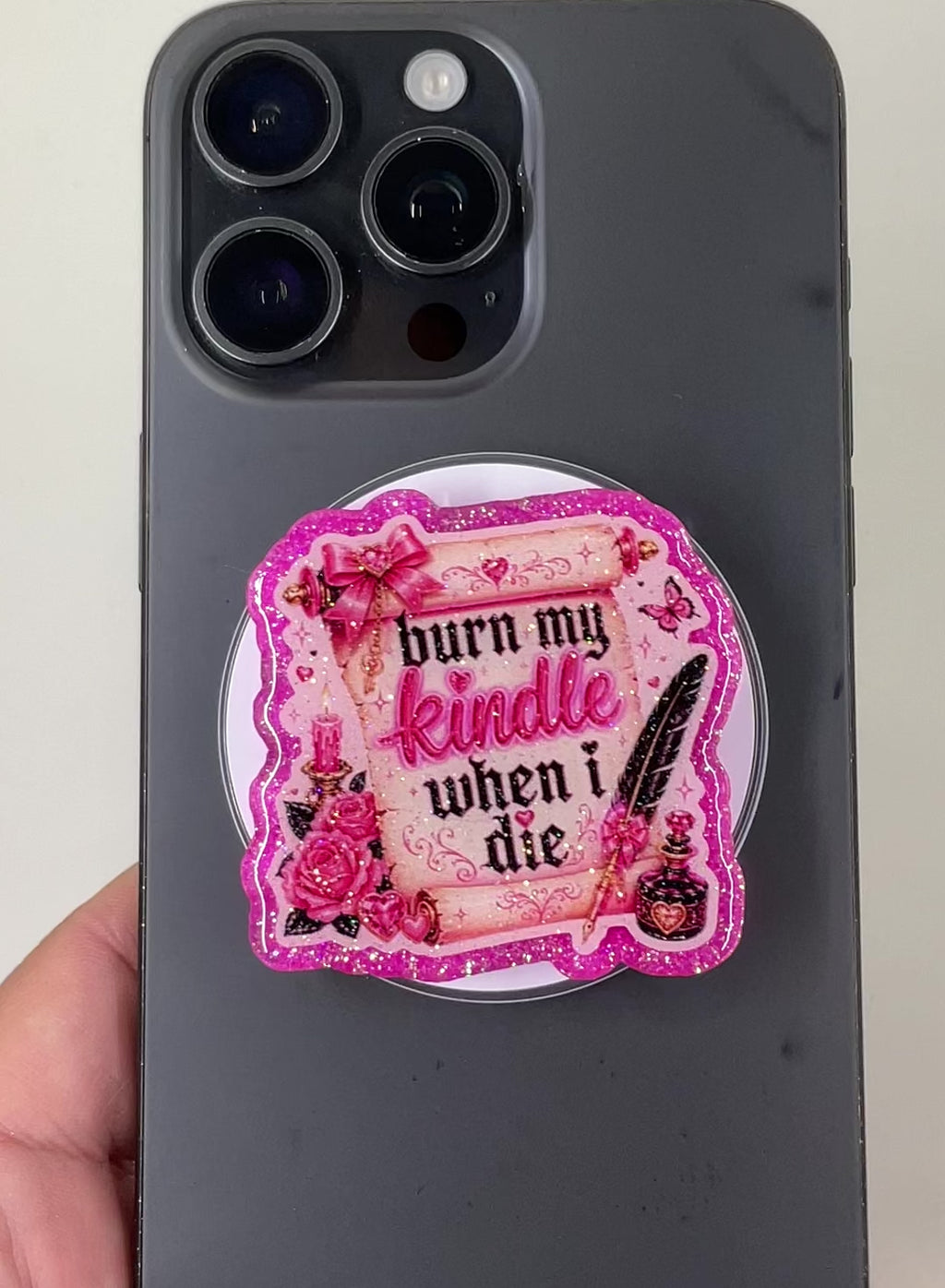 Burn When I Die Phone Tablet Grip