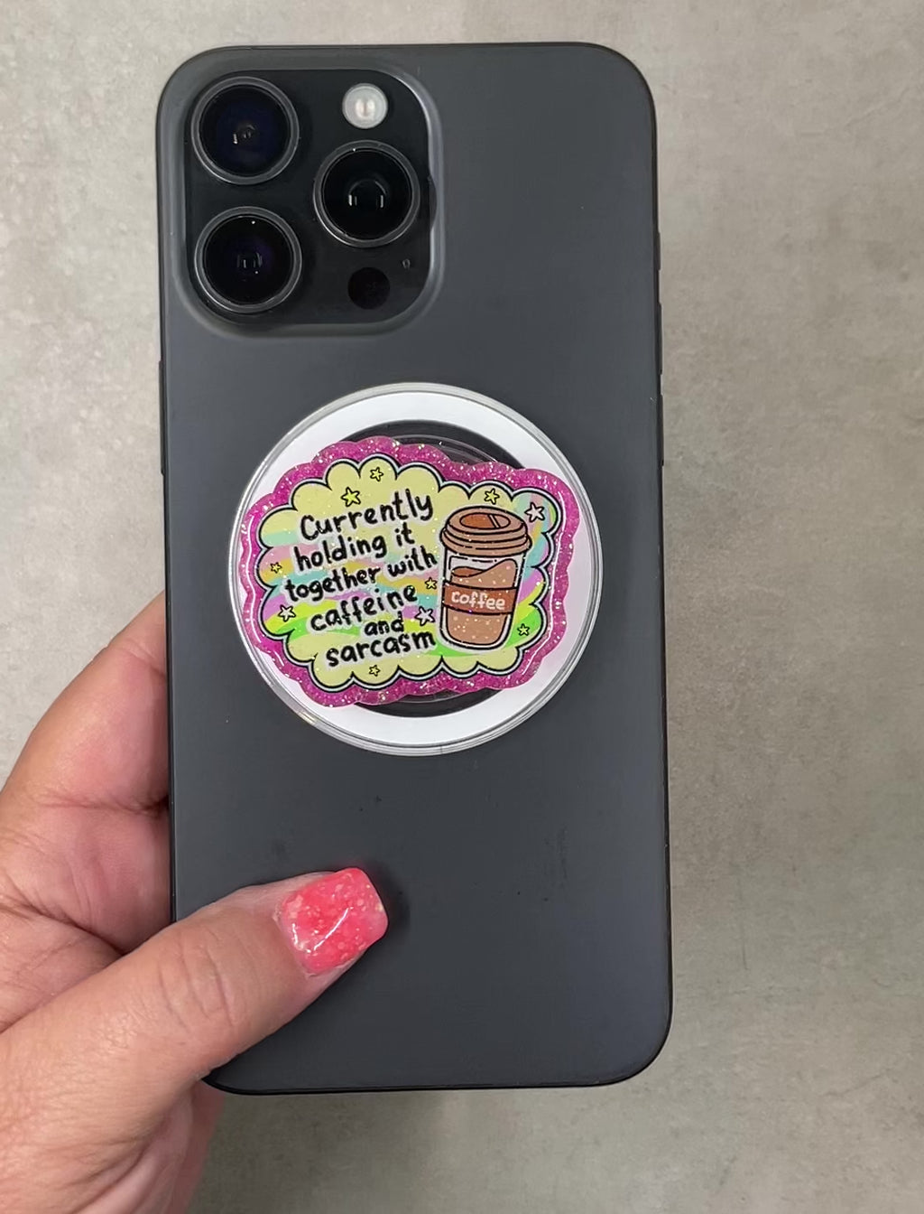 Caffeine & Sarcasm Phone Tablet Grip