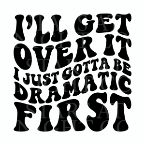 Ill Get Over It