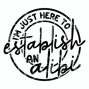 Im Just Here To Establish An Albi