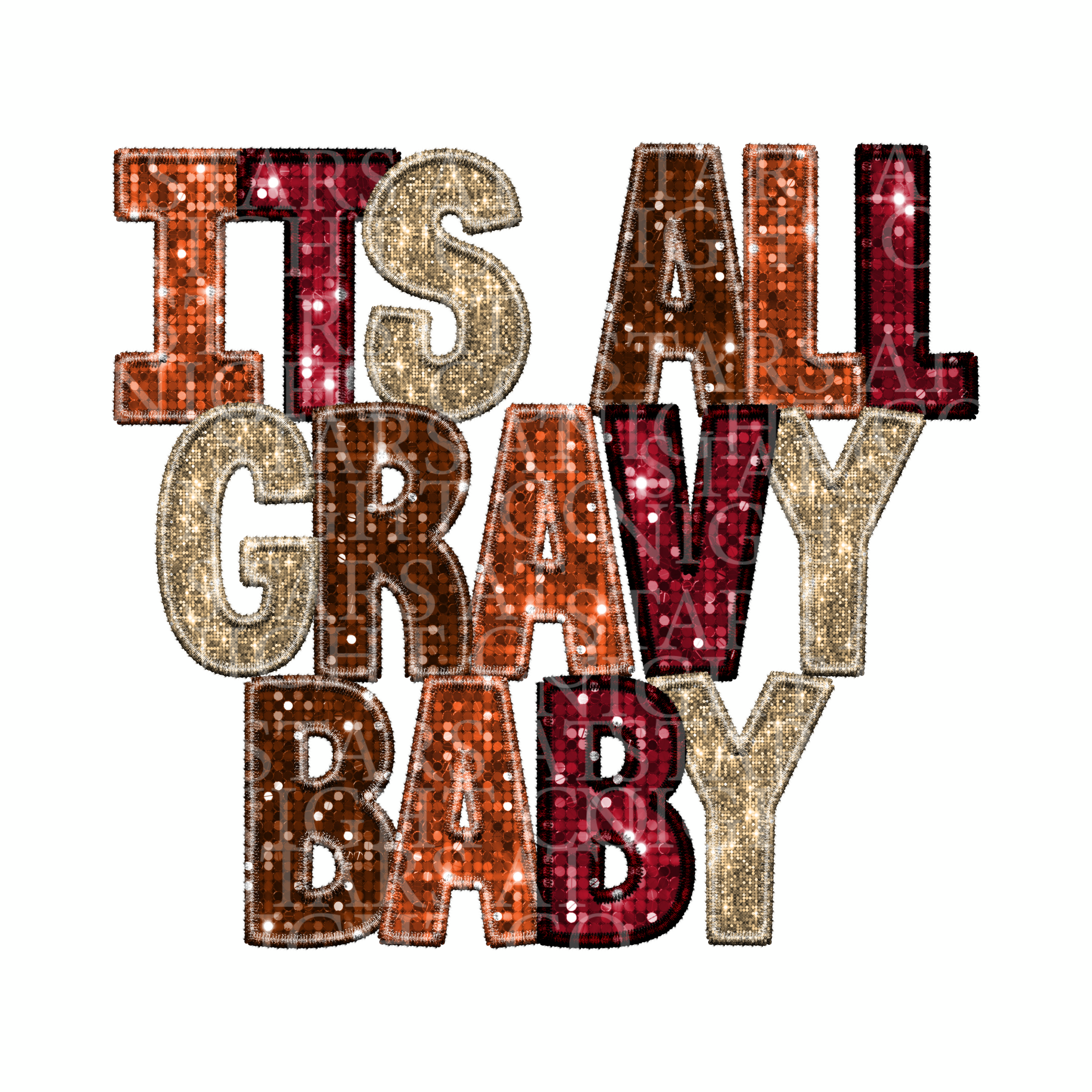 It's All Gravy Baby