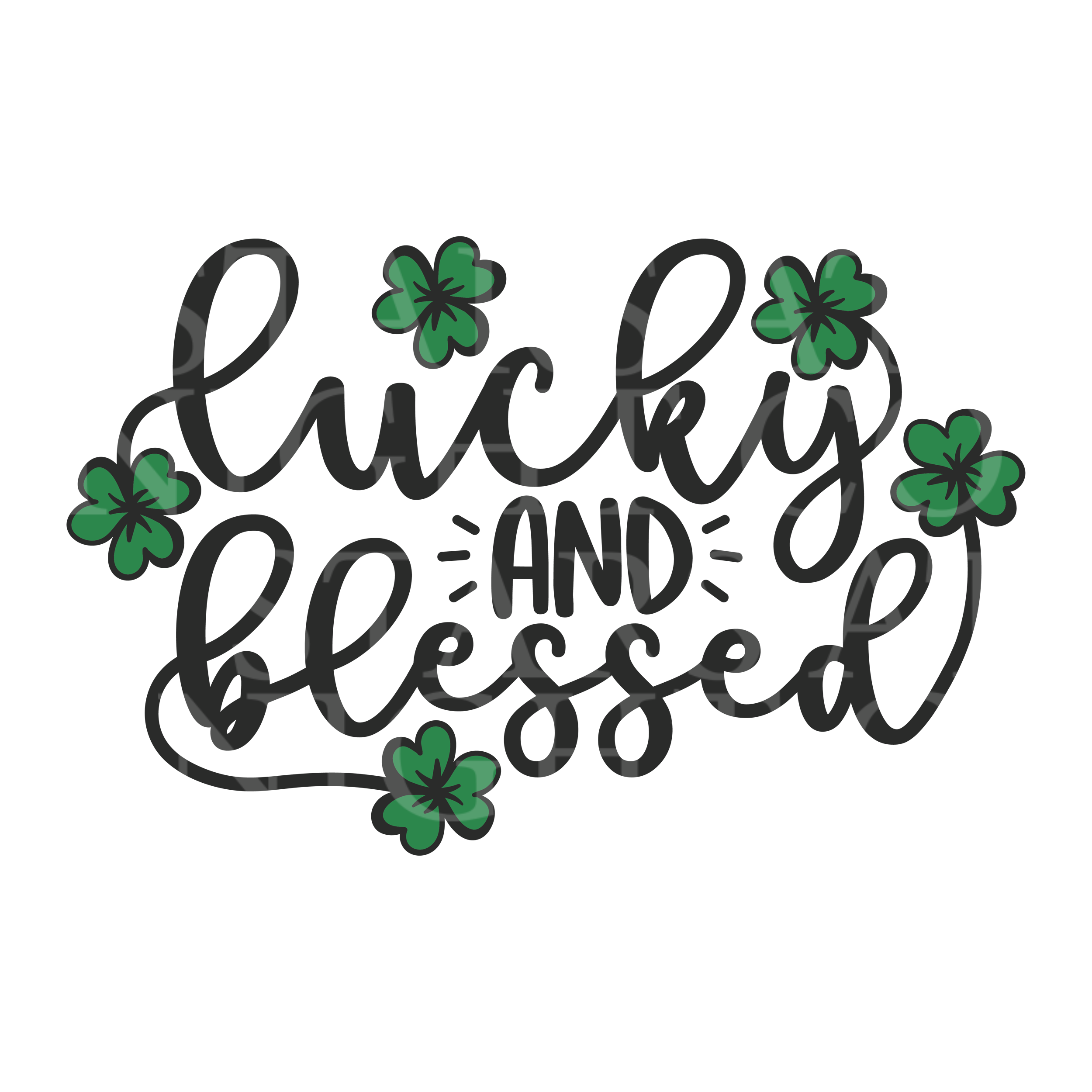 Lucky & Blessed