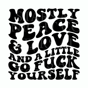 Mostly Peace And Love