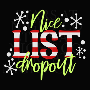 Nice List Dropout