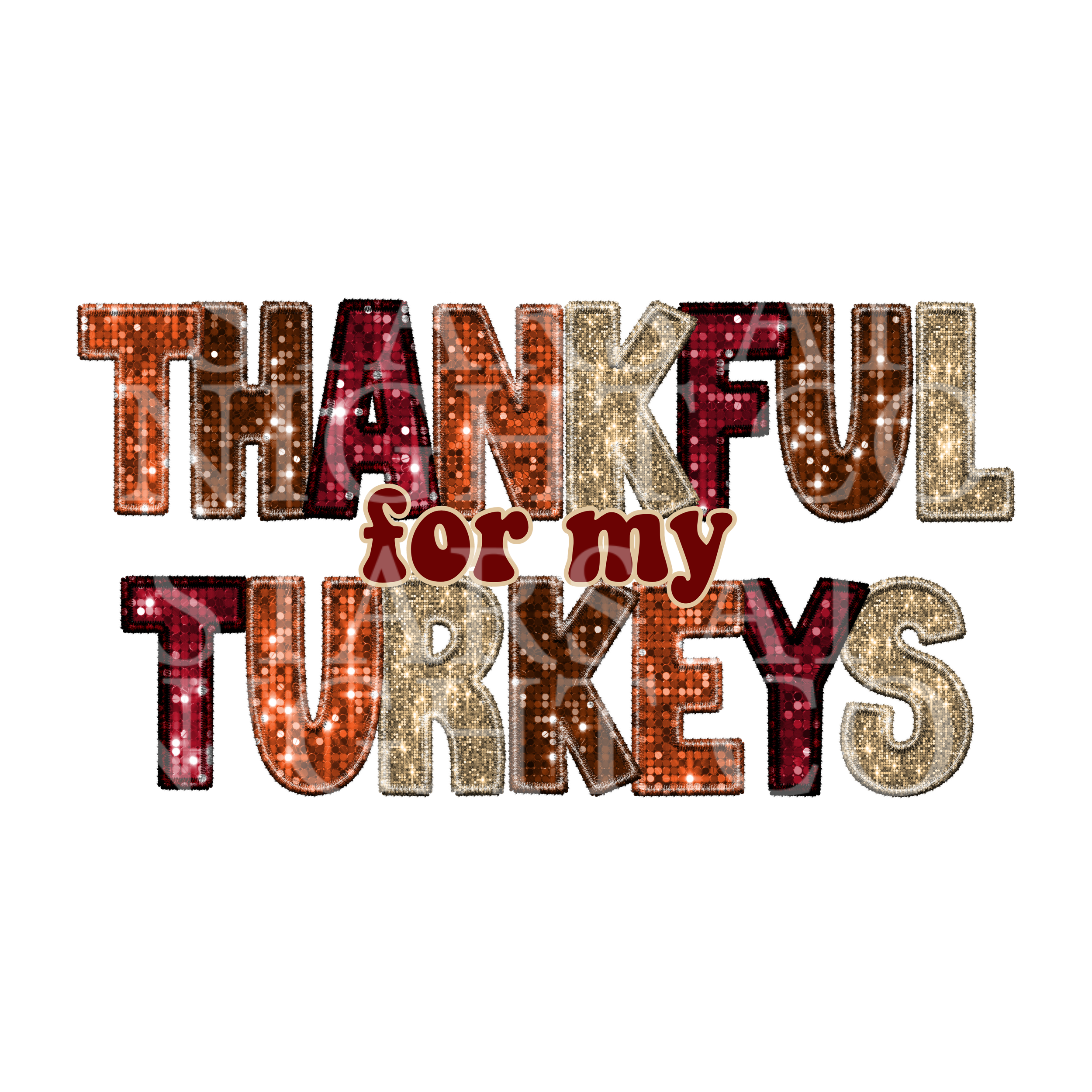 Thankful For My Turkeys