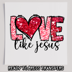 Love Like Jesus Valentines