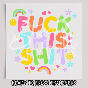 F This Shit Rainbow